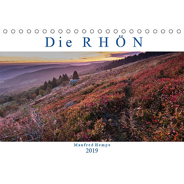 Die Rhön (Tischkalender 2019 DIN A5 quer), Manfred Hempe