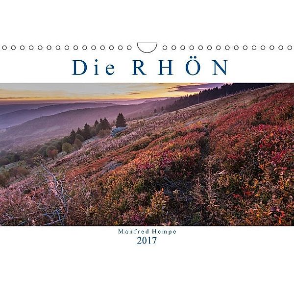 Die Rhön (Wandkalender 2017 DIN A4 quer), Manfred Hempe