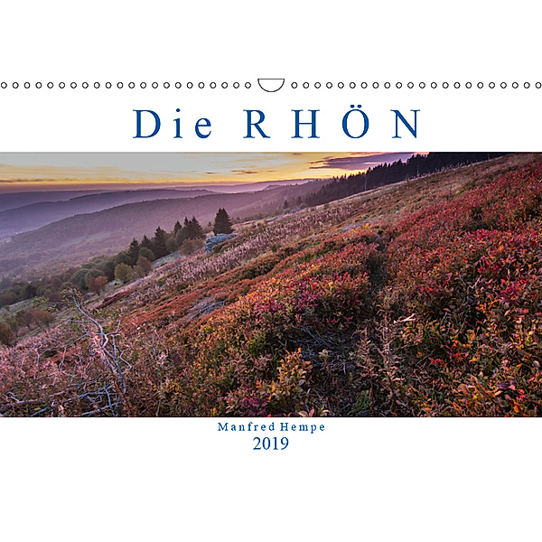Die Rhön (Wandkalender 2019 DIN A3 quer), Manfred Hempe