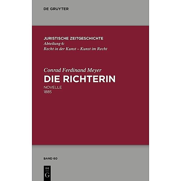 Die Richterin, Conrad Ferdinand Meyer, Thomas Sprecher, Walter Zimorski