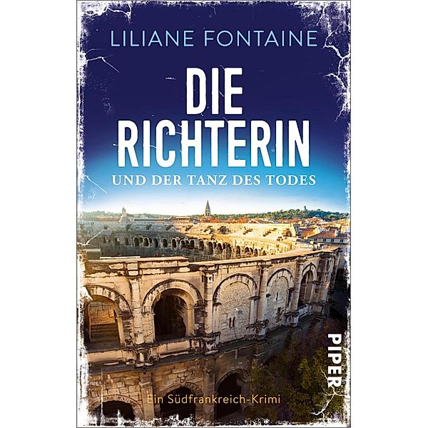 Die Richterin und der Tanz des Todes / Mathilde de Boncourt Bd.5, Liliane Fontaine