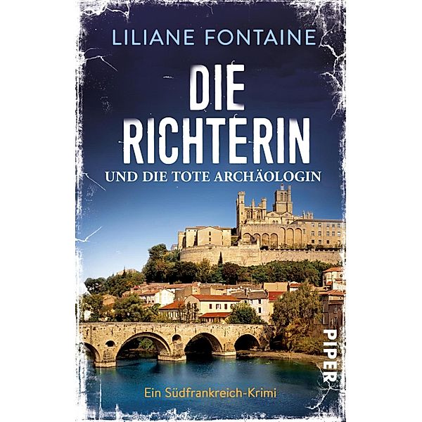 Die Richterin und die tote Archäologin / Mathilde de Boncourt Bd.2, Liliane Fontaine