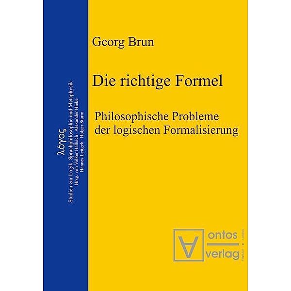 Die richtige Formel / logos Bd.2, Georg Brun