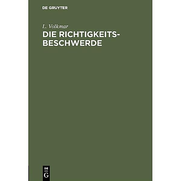 Die Richtigkeits-Beschwerde, L. Volkmar