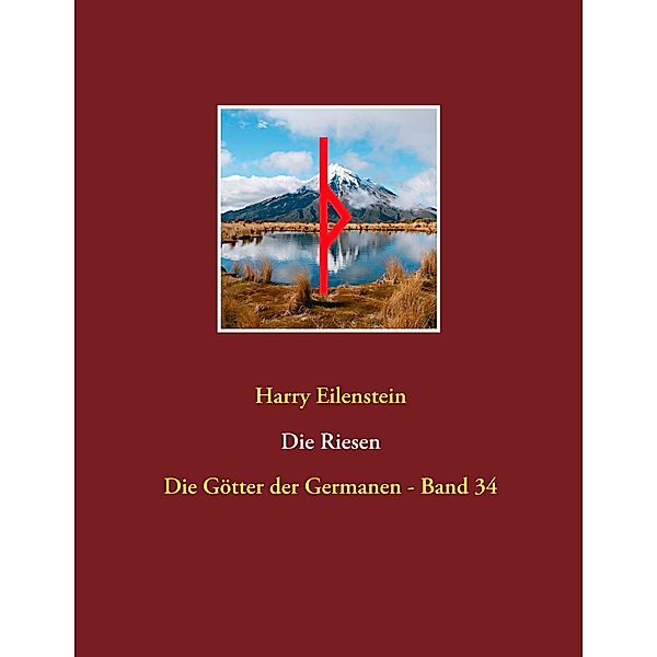 Die Riesen, Harry Eilenstein