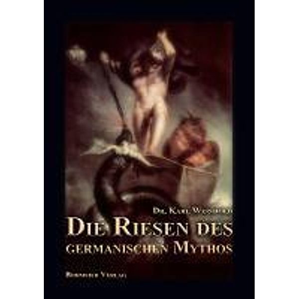 Die Riesen des germanischen Mythos, Karl Weinhold
