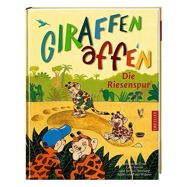 Die Riesenspur / Giraffenaffen Bd.4, Cally Stronk, Steffen Herzberg