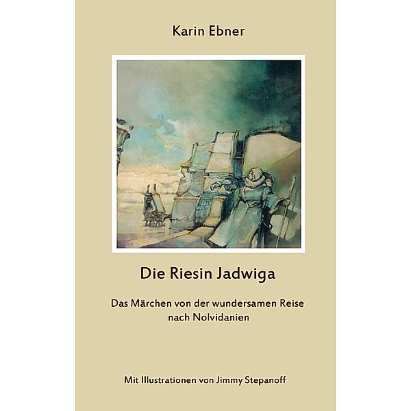 Die Riesin Jadwiga, Karin Ebner