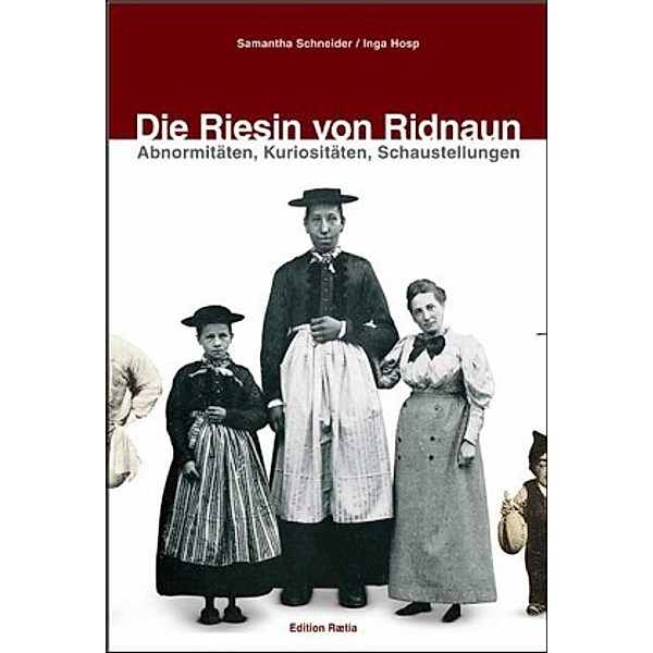 Die Riesin von Ridnaun, Samantha Schneider, Inga Hosp