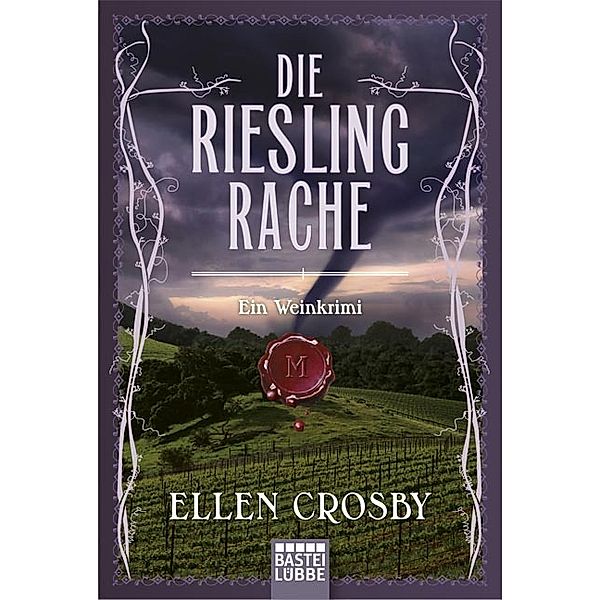 Die Riesling-Rache, Ellen Crosby