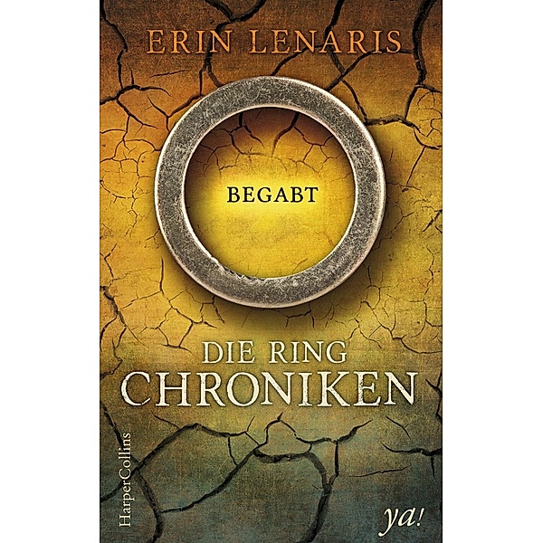 Die Ring-Chroniken - Begabt, Erin Lenaris