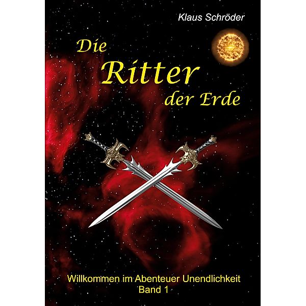 Die Ritter der Erde, Klaus Schröder