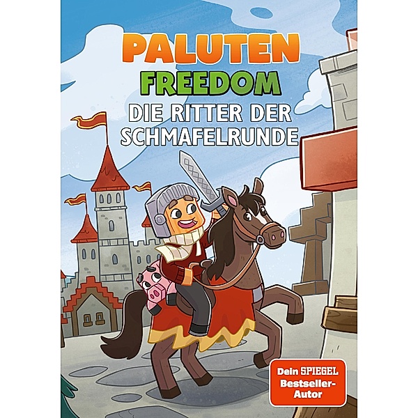 Die Ritter der Schmafelrunde / Ein Roman aus der Welt von FREEDOM / von Paluten Bd.8, Paluten, Klaas Kern