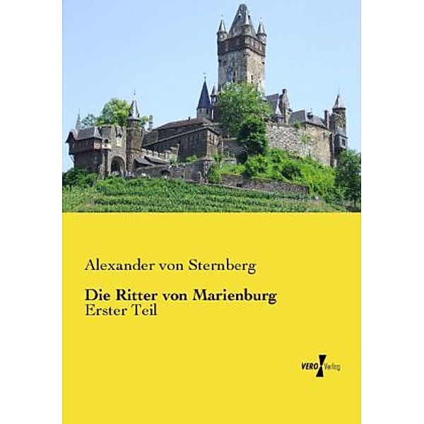 Die Ritter von Marienburg, Alexander von Ungern-Sternberg