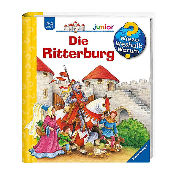 Die Ritterburg / Wieso? Weshalb? Warum? Junior Bd.4, Kyrima Trapp