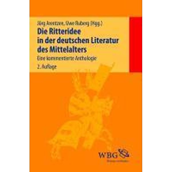 Die Ritteridee in der deutschen Literatur des Mittelalters