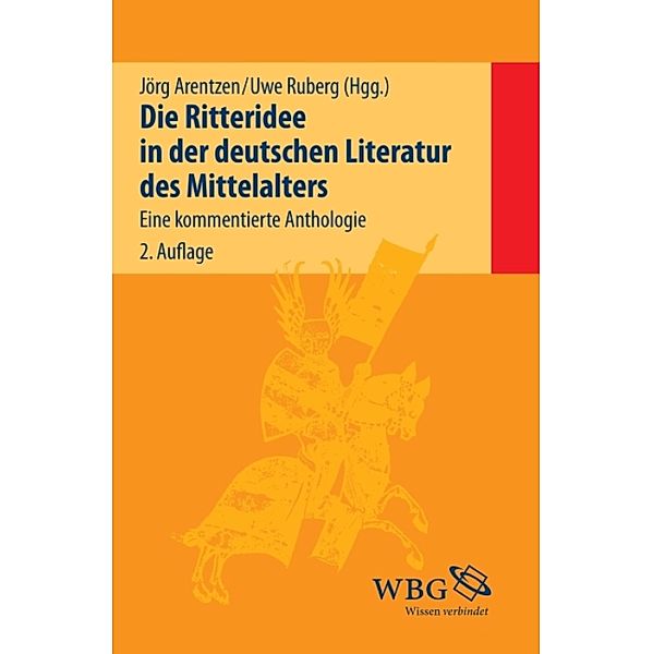 Die Ritteridee in der deutschen Literatur des Mittelalters