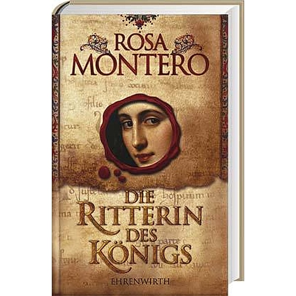 Die Ritterin des Königs, Rosa Montero