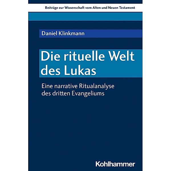 Die rituelle Welt des Lukas, Daniel Klinkmann