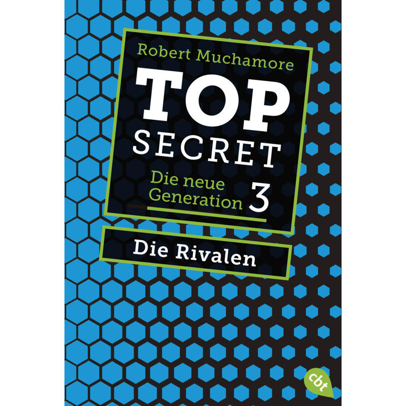 Image of Die Rivalen / Top Secret. Die Neue Generation Bd.3 - Robert Muchamore, Taschenbuch