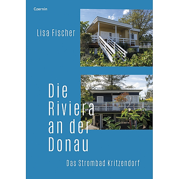 Die Riviera an der Donau, Lisa Fischer