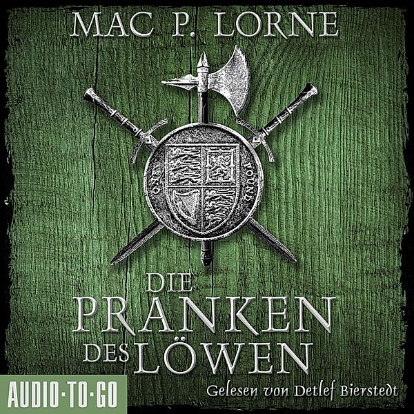 Die Robin-Hood-Reihe - 1 - Die Pranken des Löwen, Mac P. Lorne