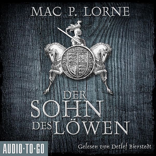 Die Robin-Hood-Reihe - 5 - Der Sohn des Löwen, Mac P. Lorne