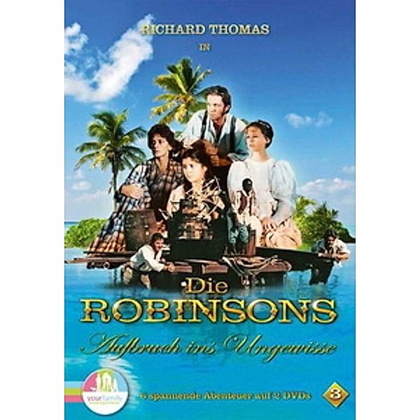 Die Robinsons - Aufbruch ins Ungewisse, Vol. 03, Die Robinsons