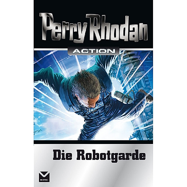 Die Robotgarde, Perry Rhodan