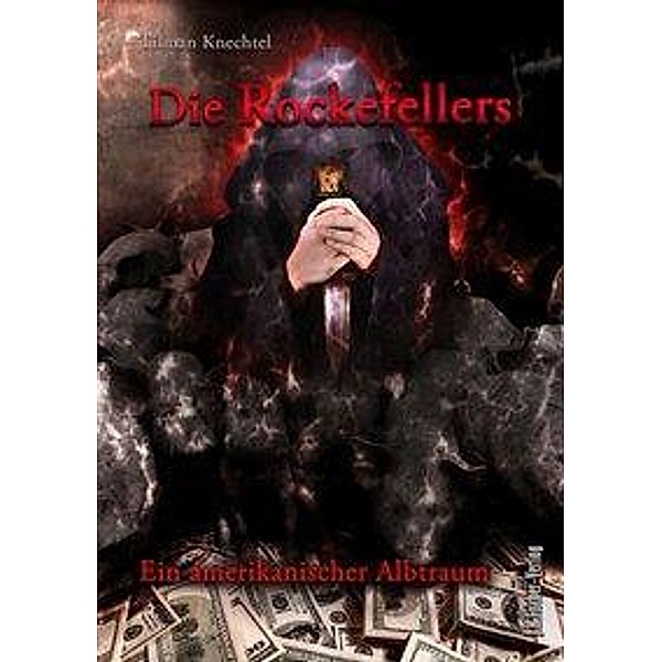 Die Rockefellers, Tilman Knechtel