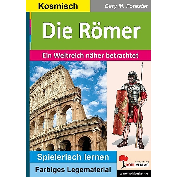 Die Römer, Gary M. Forester