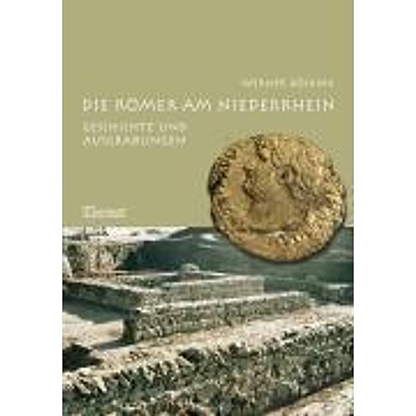 Die Römer am Niederrhein, Werner Böcking