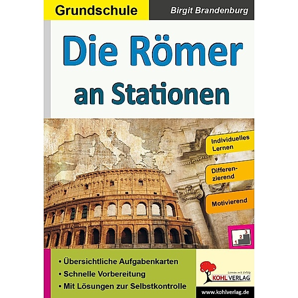 Die Römer an Stationen / Stationenlernen