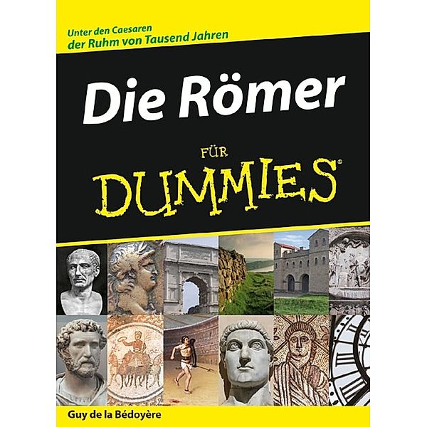 Die Römer für Dummies, Guy de la Bedoyere