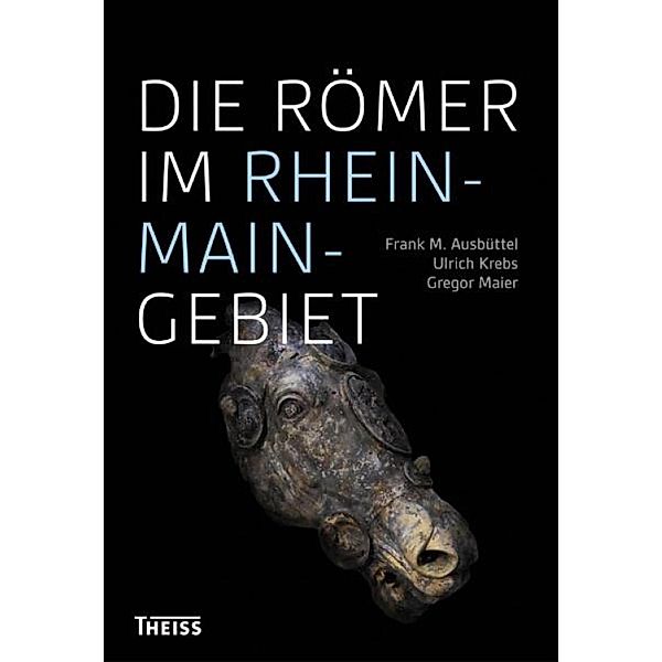 Die Römer im Rhein-Main-Gebiet