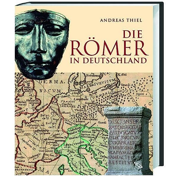 Die Römer in Deutschland, Andreas Thiel