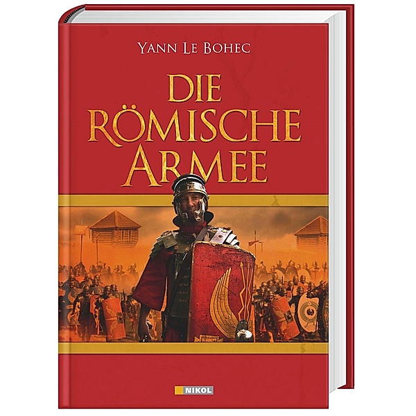 Die Römische Armee, Yann Le Bohec