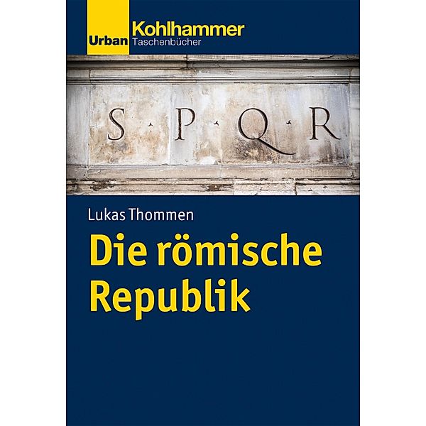 Die römische Republik, Lukas Thommen