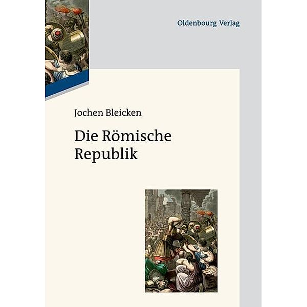 Die Römische Republik / Jahrbuch des Dokumentationsarchivs des österreichischen Widerstandes, Jochen Bleicken