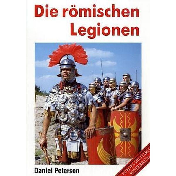 Die römischen Legionen, Daniel Peterson