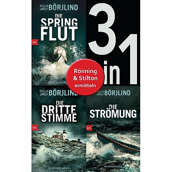 Die Rönning/Stilton-Serie Band 1 bis 3 (3in1-Bundle): - Die Springflut / Die dritte Stimme / Die Strömung, Cilla Börjlind, Rolf Börjlind