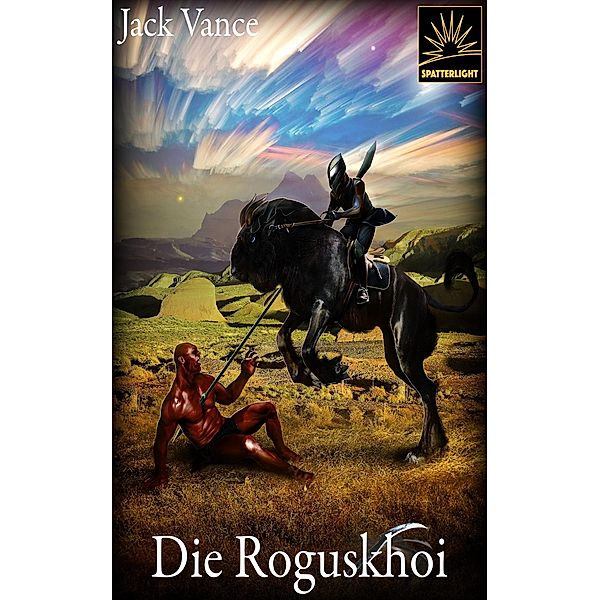 Die Roguskhoi, Jack Vance