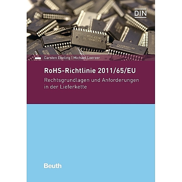 Die RoHS-II-Richtlinie 2011/65/EU, Carsten Ebeling, Michael Loerzer