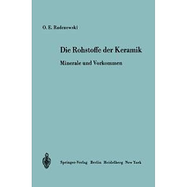 Die Rohstoffe der Keramik, O. -E. Radczewski