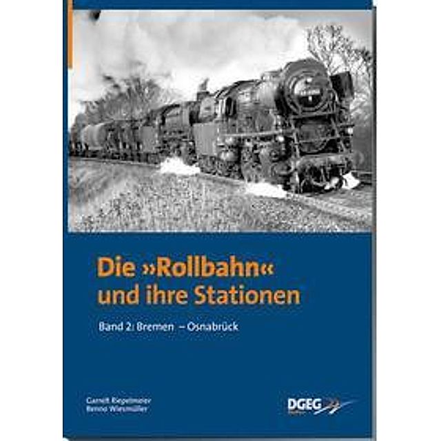 Die Rollbahn und Ihre Stationen, Band 2: Bremen - Osnabrück | Weltbild.at