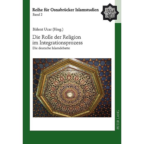 Die Rolle der Religion im Integrationsprozess