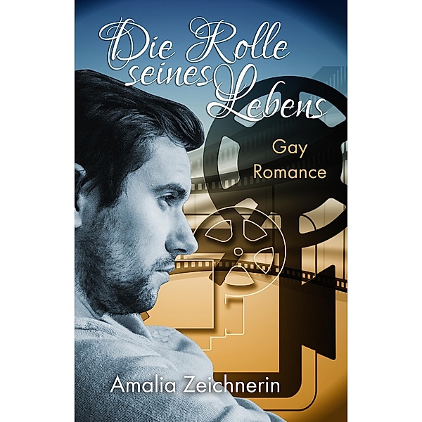 Die Rolle seines Lebens / Esteban und Oliver Bd.1, Amalia Zeichnerin