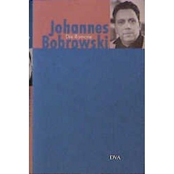 Die Romane, Johannes Bobrowski