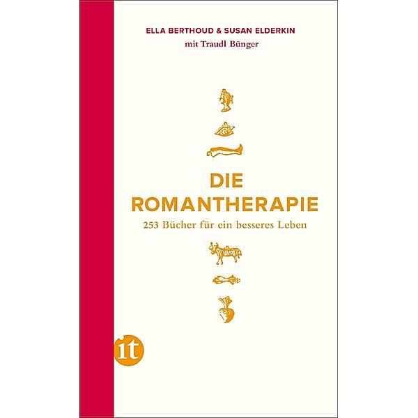 Die Romantherapie, Ella Berthoud, Susan Elderkin