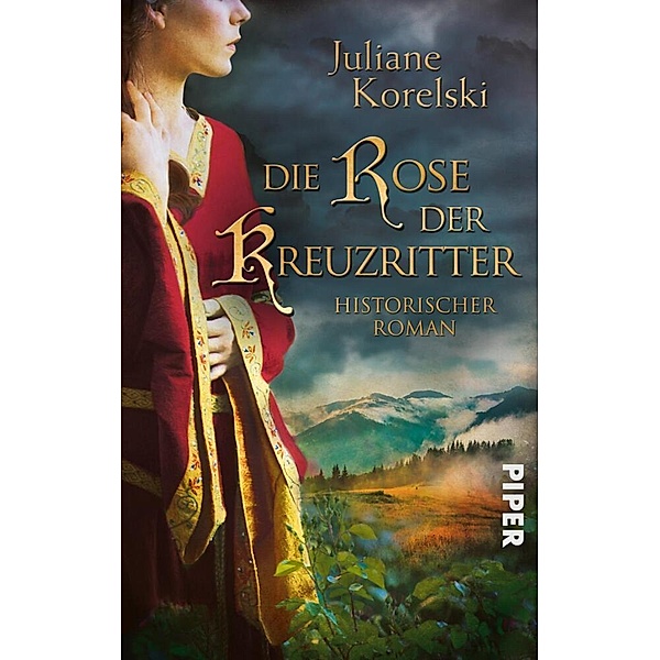 Die Rose der Kreuzritter, Juliane Korelski